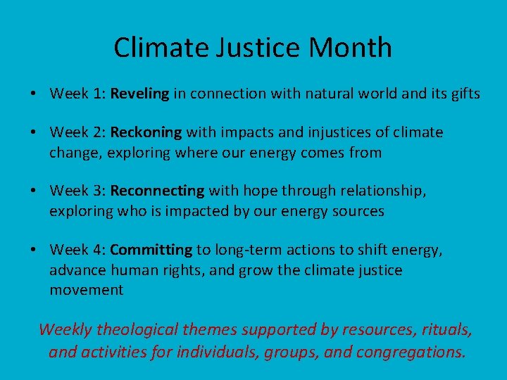 Climate Justice Month • Week 1: Reveling in connection with natural world and its
