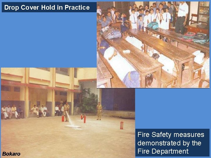 Drop Cover Hold in Practice Dhanbad Bokaro Fire Safety measures demonstrated by the Fire