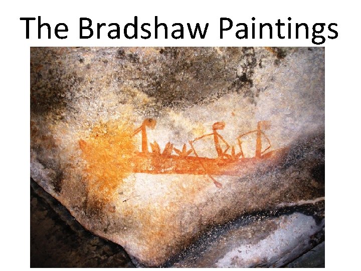 The Bradshaw Paintings 