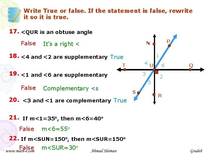 Write True or false. If the statement is false, rewrite it so it is