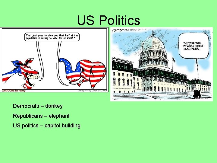 US Politics Democrats – donkey Republicans – elephant US politics – capitol building 