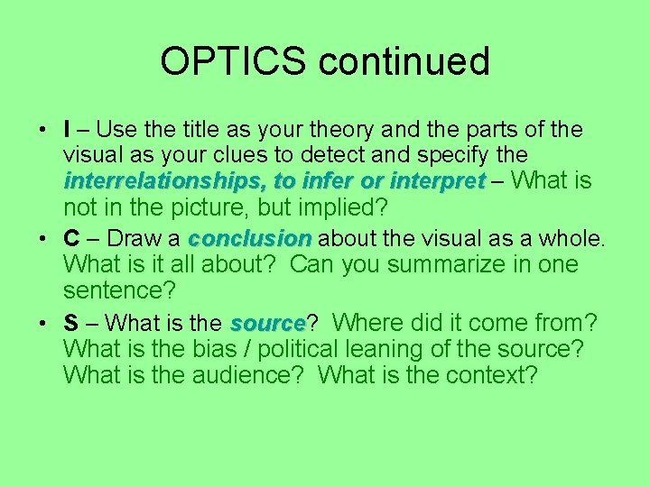 OPTICS continued • I – Use the title as your theory and the parts
