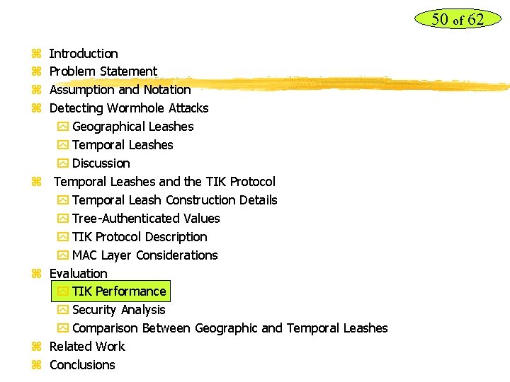 50 of 62 z z z z Introduction Problem Statement Assumption and Notation Detecting