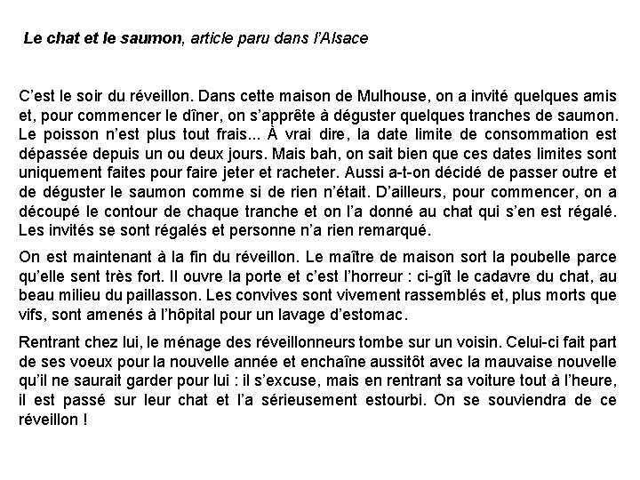 Le chat et le saumon, article paru dans l’Alsace C’est le soir du réveillon.