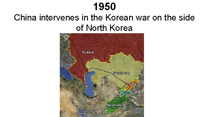 1950 China intervenes in the Korean war on the side of North Korea 