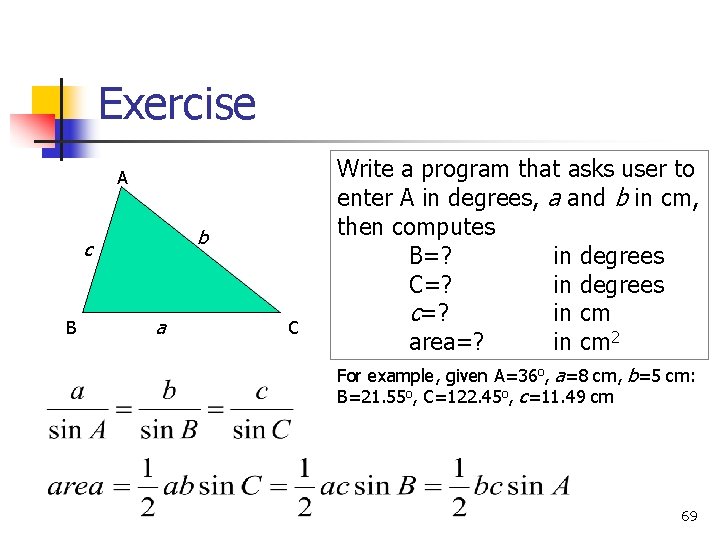 Exercise A b c B a C Write a program that asks user to