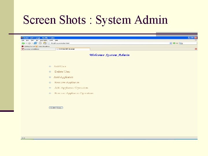 Screen Shots : System Admin 