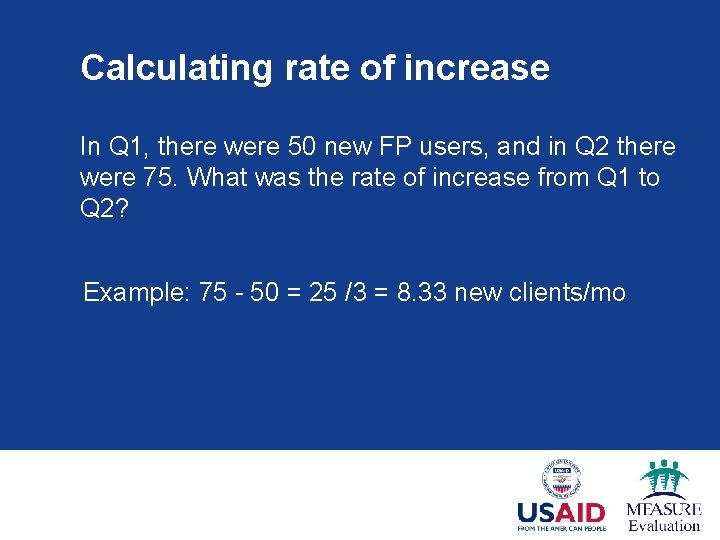 Calculating rate of increase In Q 1, there were 50 new FP users, and