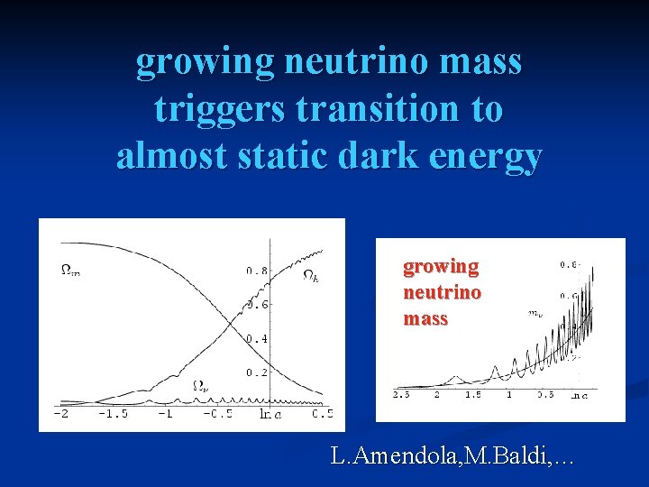 growing neutrino mass triggers transition to almost static dark energy growing neutrino mass L.