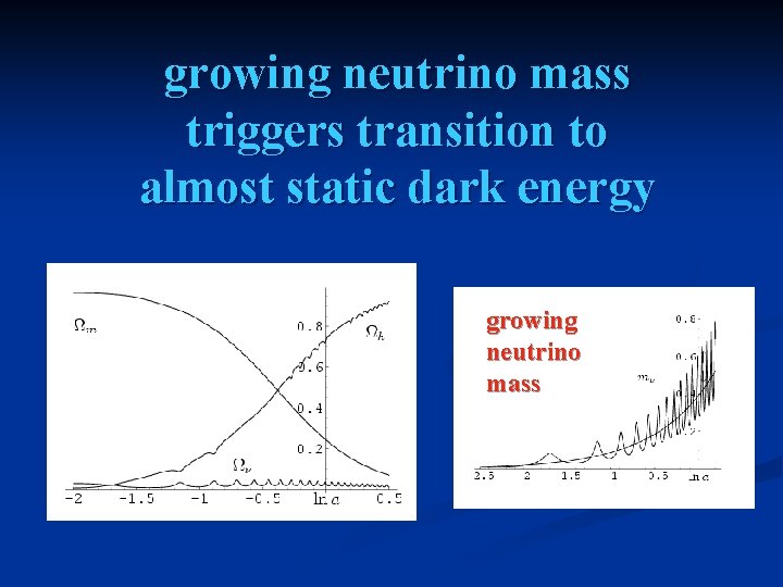 growing neutrino mass triggers transition to almost static dark energy growing neutrino mass 