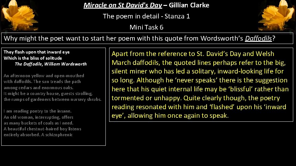 Miracle on St David's Day – Gillian Clarke The poem in detail - Stanza Miracle on St David's Day – Gillian Clarke The poem in detail - Stanza