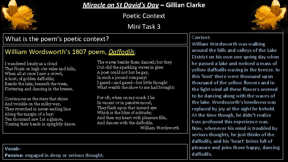 Miracle on St David's Day – Gillian Clarke Poetic Context Mini Task 3 What Miracle on St David's Day – Gillian Clarke Poetic Context Mini Task 3 What