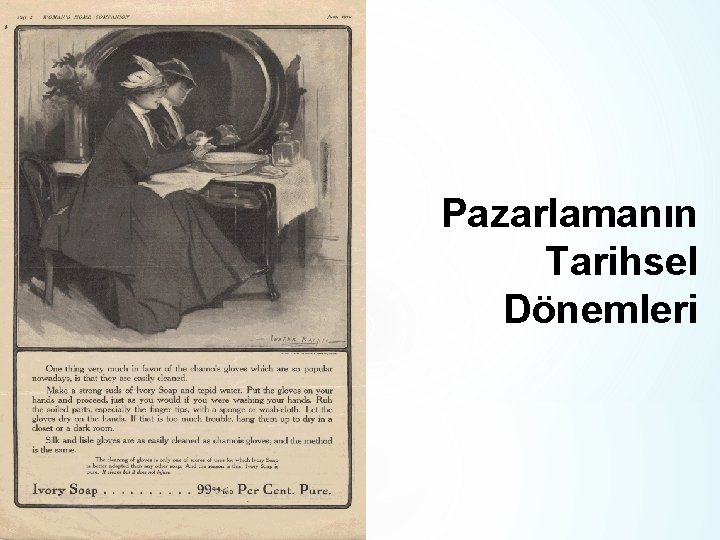 Pazarlamanın Tarihsel Dönemleri 