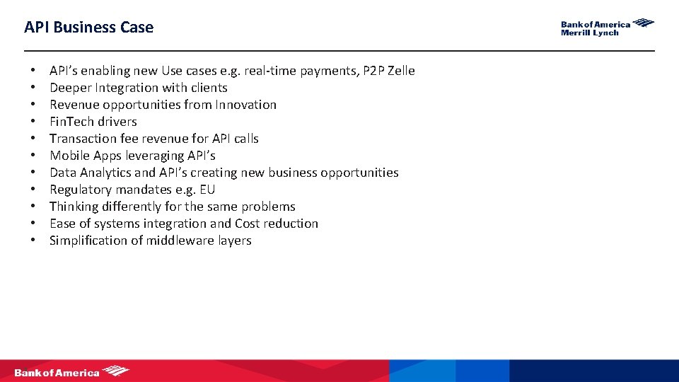 API Business Case • • • API’s enabling new Use cases e. g. real-time