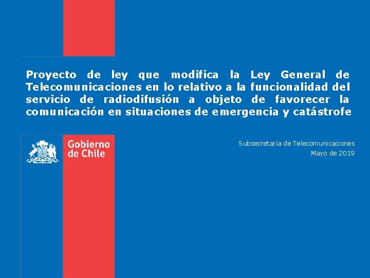 Proyecto de ley que modifica la Ley General de Telecomunicaciones en lo relativo a