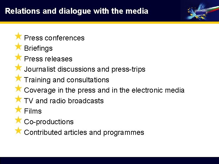 Relations and dialogue with the media « Press conferences « Briefings « Press releases