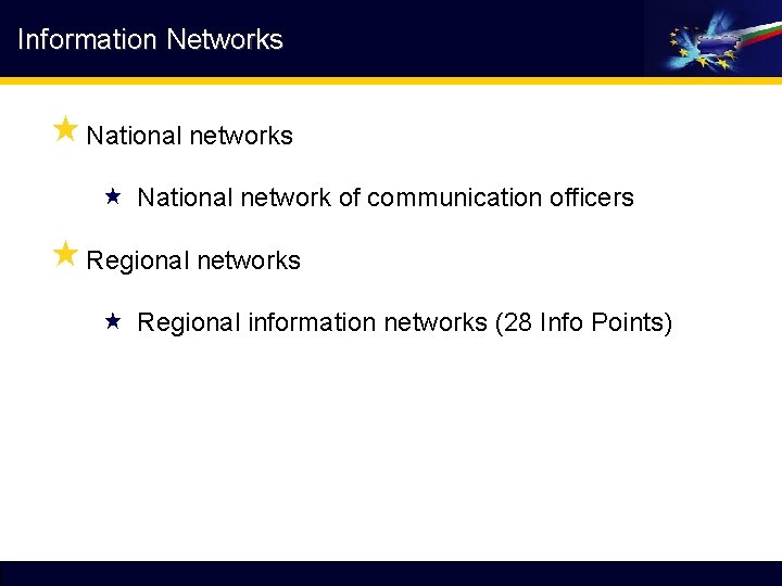 Information Networks « National networks « National network of communication officers « Regional networks