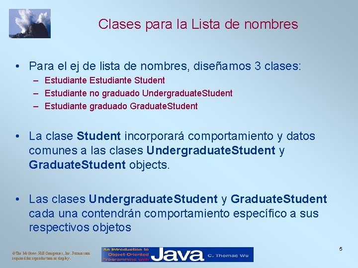 Clases para la Lista de nombres • Para el ej de lista de nombres,