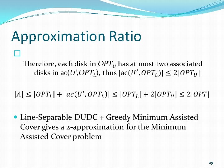 Approximation Ratio � 29 