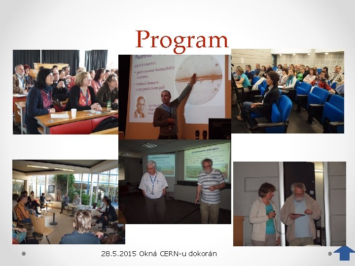 Program 28. 5. 2015 Okná CERN-u dokorán 