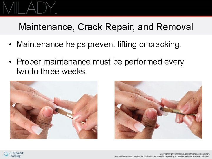 Maintenance, Crack Repair, and Removal • Maintenance helps prevent lifting or cracking. • Proper