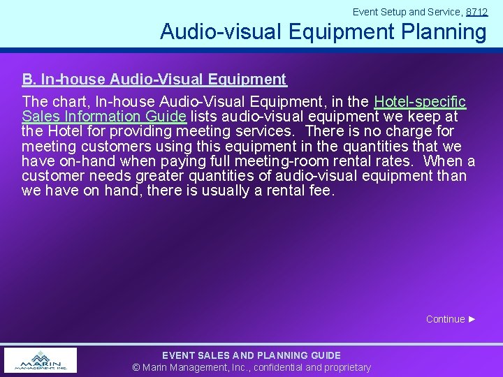 Event Setup and Service, 8712 Audio-visual Equipment Planning B. In-house Audio-Visual Equipment The chart, Event Setup and Service, 8712 Audio-visual Equipment Planning B. In-house Audio-Visual Equipment The chart,