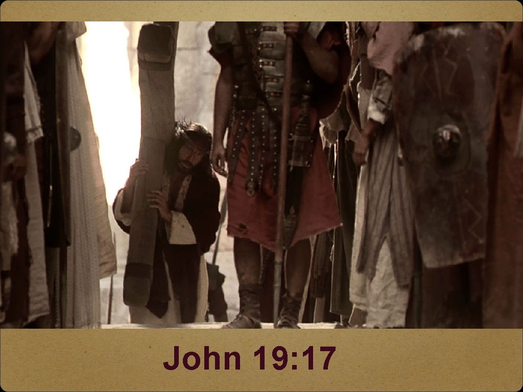 John 19: 17 