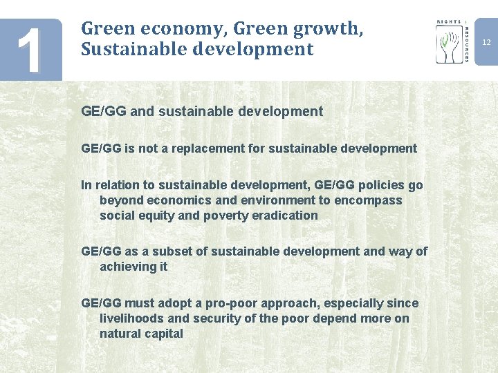 1 Green economy, Green growth, Sustainable development GE/GG and sustainable development GE/GG is not