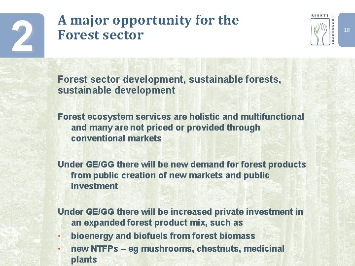 2 A major opportunity for the Forest sector development, sustainable forests, sustainable development Forest