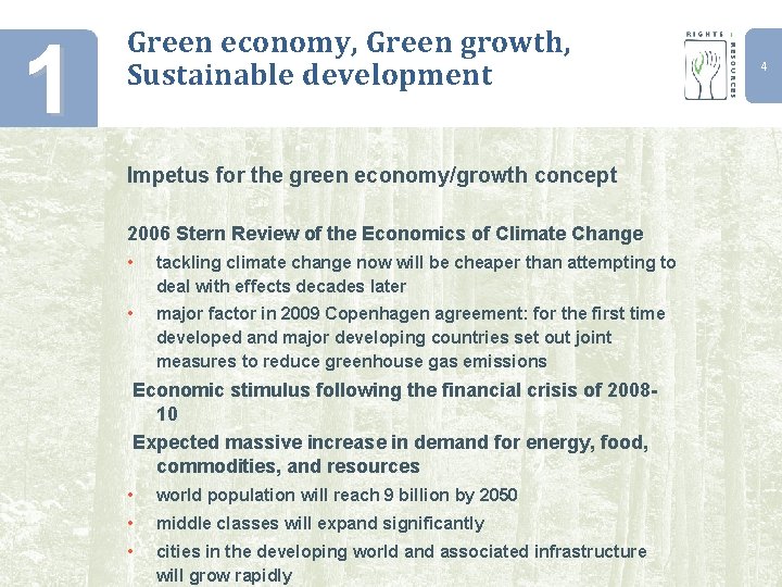 1 Green economy, Green growth, Sustainable development Impetus for the green economy/growth concept 2006