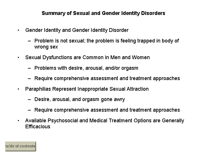 Summary of Sexual and Gender Identity Disorders • Gender Identity and Gender Identity Disorder