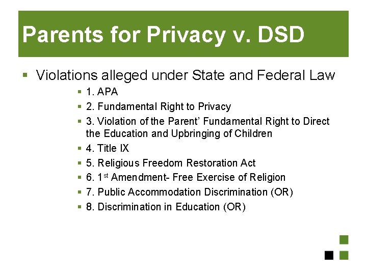 Parents for Privacy v. DSD § Violations alleged under State and Federal Law §
