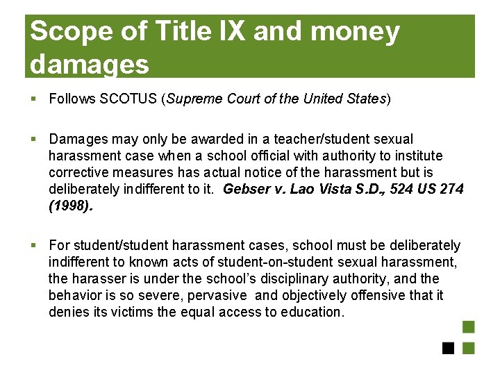Scope of Title IX and money damages § Follows SCOTUS (Supreme Court of the