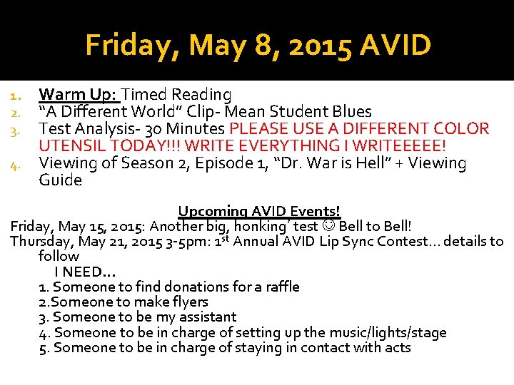 Friday, May 8, 2015 AVID Warm Up: Timed Reading “A Different World” Clip- Mean