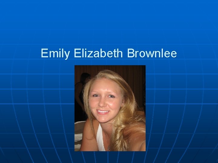 Emily Elizabeth Brownlee 
