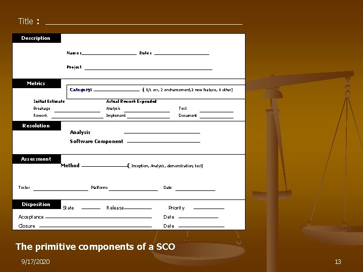 Title : Description Name : Date : Project Metrics Category: ( 0/1 err, 2