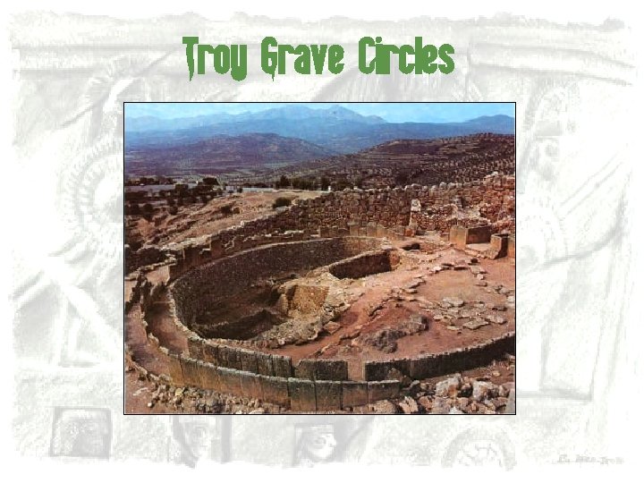 Troy Grave Circles 