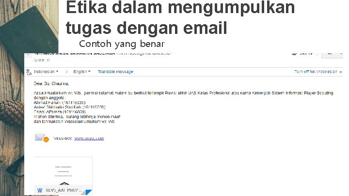 Etika dalam mengumpulkan tugas dengan email Contoh yang benar 