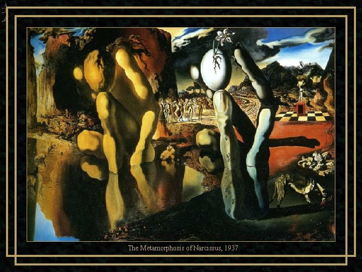 The Metamorphosis of Narcissus, 1937 