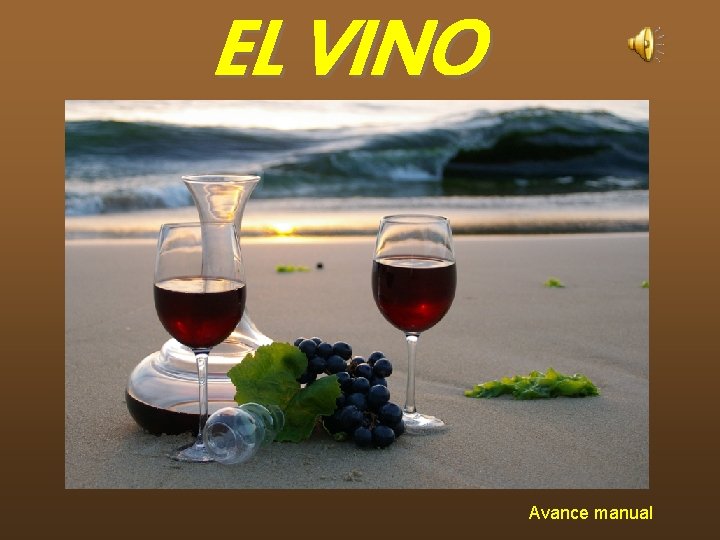 EL VINO Avance manual EL VINO Avance manual