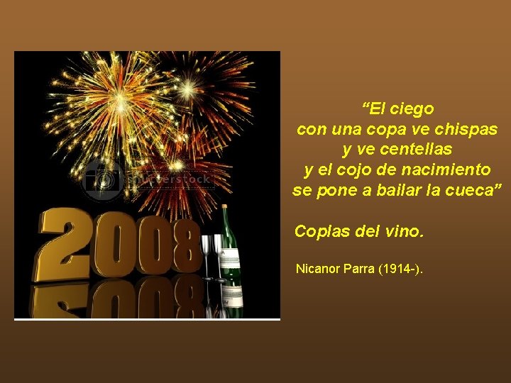 “El ciego con una copa ve chispas y ve centellas y el cojo de “El ciego con una copa ve chispas y ve centellas y el cojo de