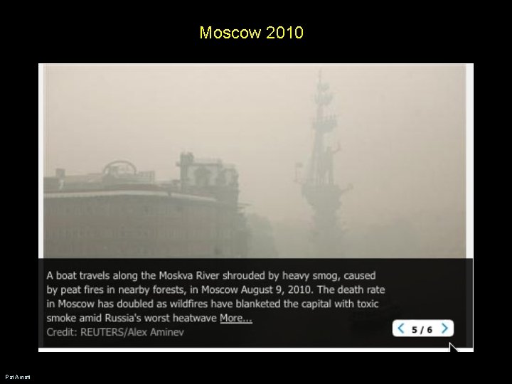 Moscow 2010 Pat Arnott Moscow 2010 Pat Arnott
