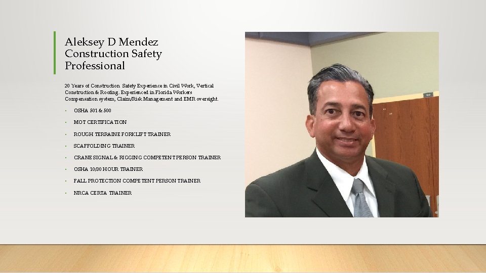 Aleksey D Mendez Construction Safety Professional 20 Years of Construction Safety Experience in Civil