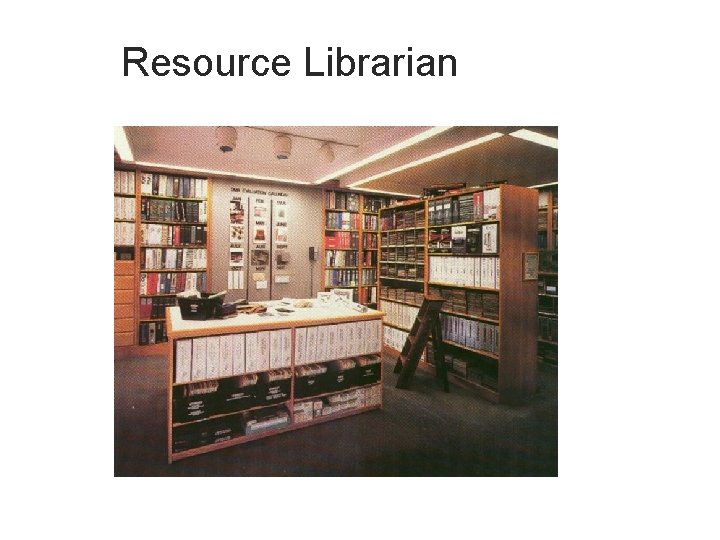 Resource Librarian 