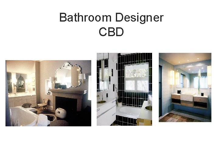 Bathroom Designer CBD 