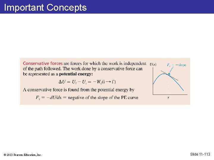 Important Concepts © 2013 Pearson Education, Inc. Slide 11 -113 