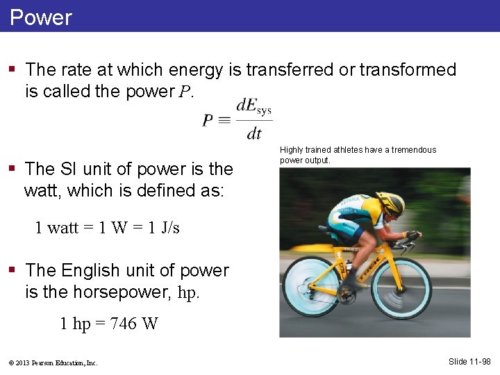 Power § The rate at which energy is transferred or transformed is called the