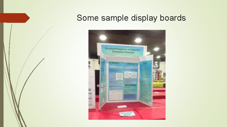 Some sample display boards 