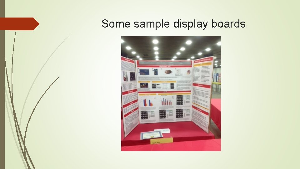 Some sample display boards 