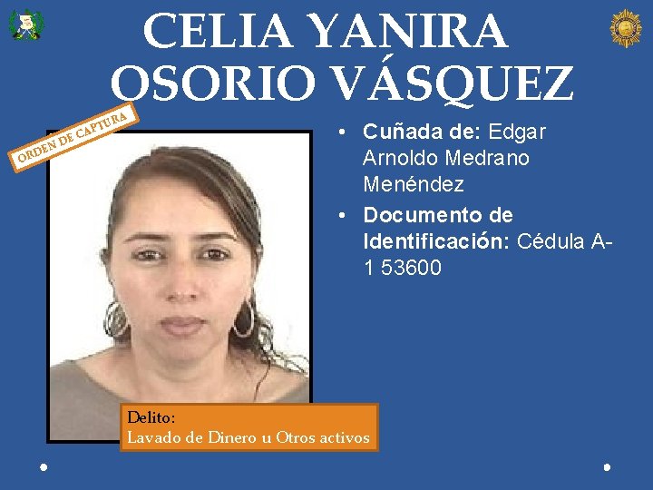 CELIA YANIRA OSORIO VÁSQUEZ RA EC TU AP O D EN D R •